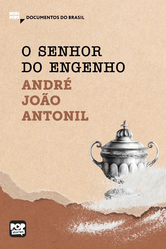 O senhor do engenho