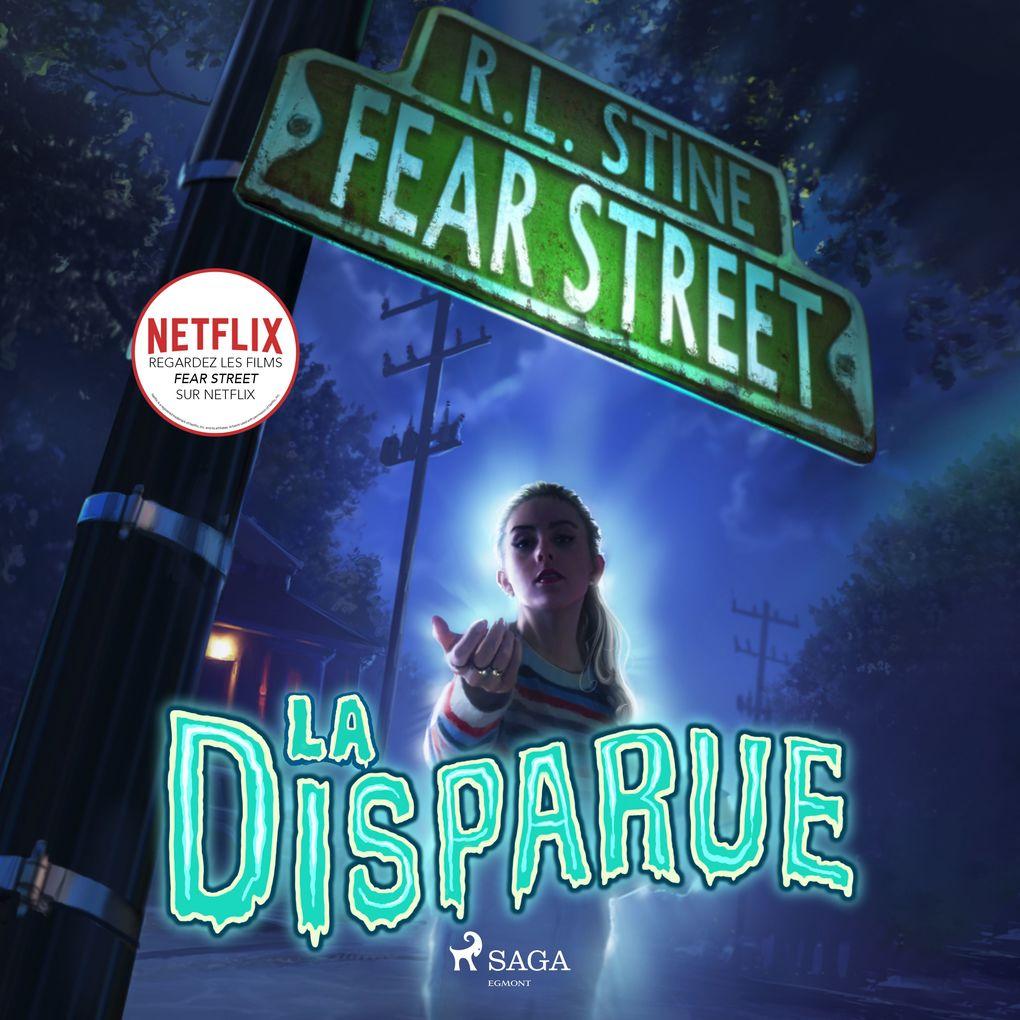 Fear Street, Tome 1 : La Disparue