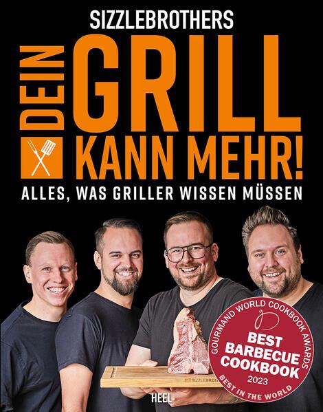 Sizzlebrothers: Dein Grill kann mehr!