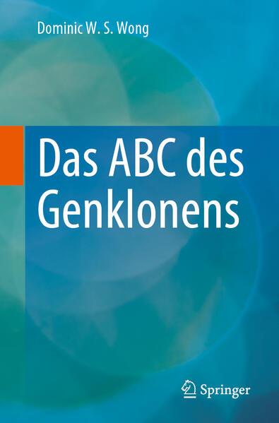 Das ABC des Genklonens