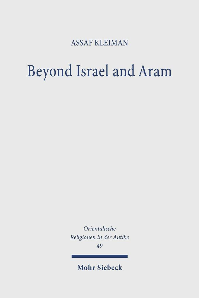 Beyond Israel and Aram