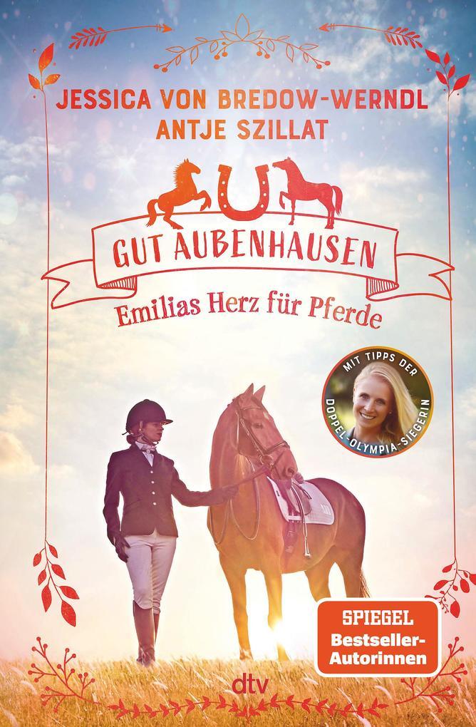 Gut Aubenhausen - Emilias Herz für Pferde