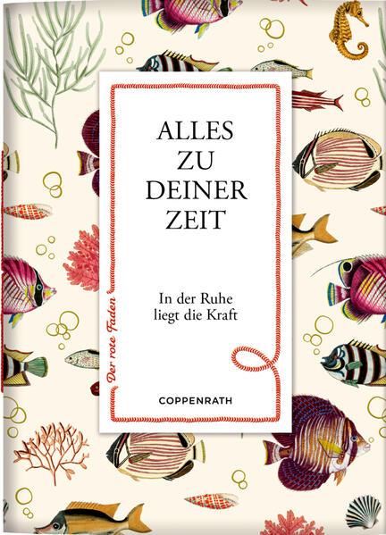 Coppenrath - Der rote Faden No. 183: Alles zu deiner Zeit