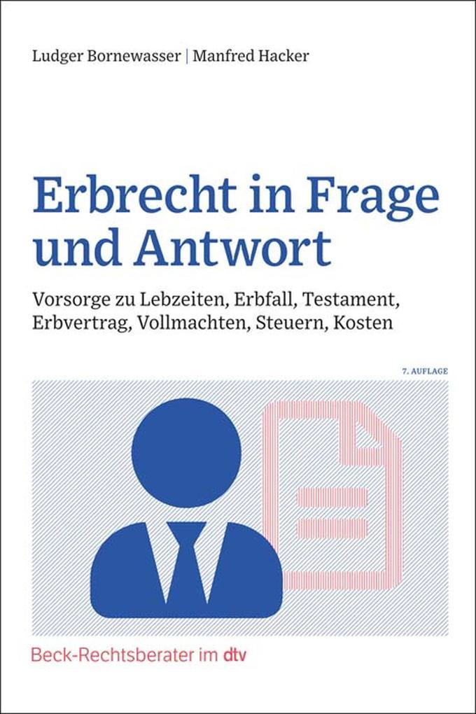 Erbrecht in Frage und Antwort