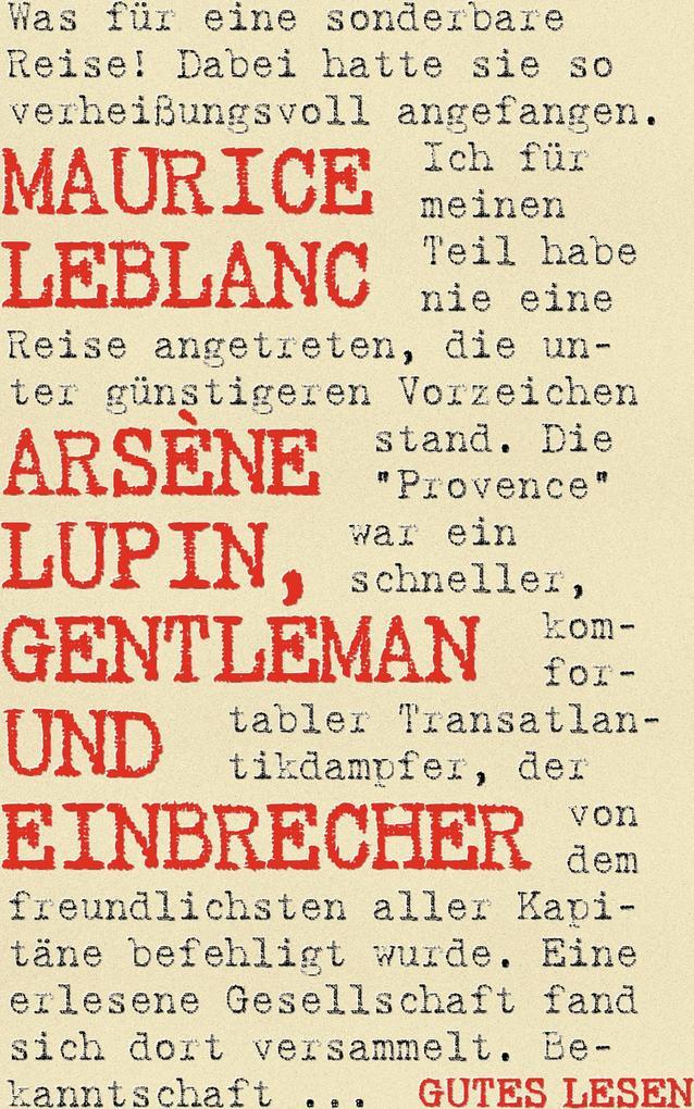 Arsène Lupin, Gentleman und Einbrecher