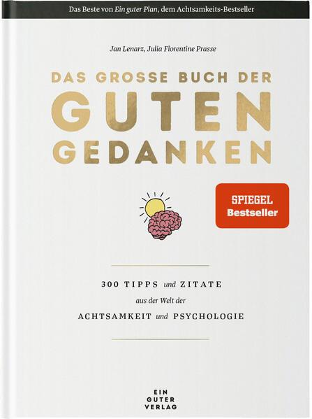 Das große Buch der guten Gedanken