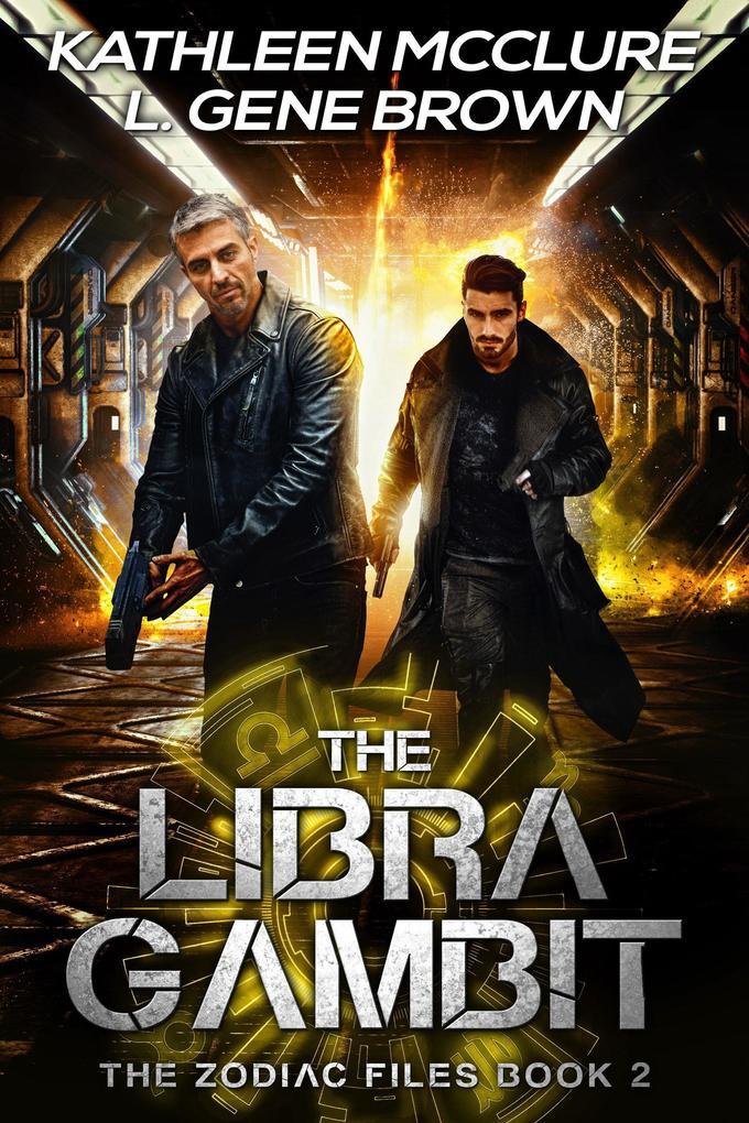 The Libra Gambit (The Zodiac Files, #2)