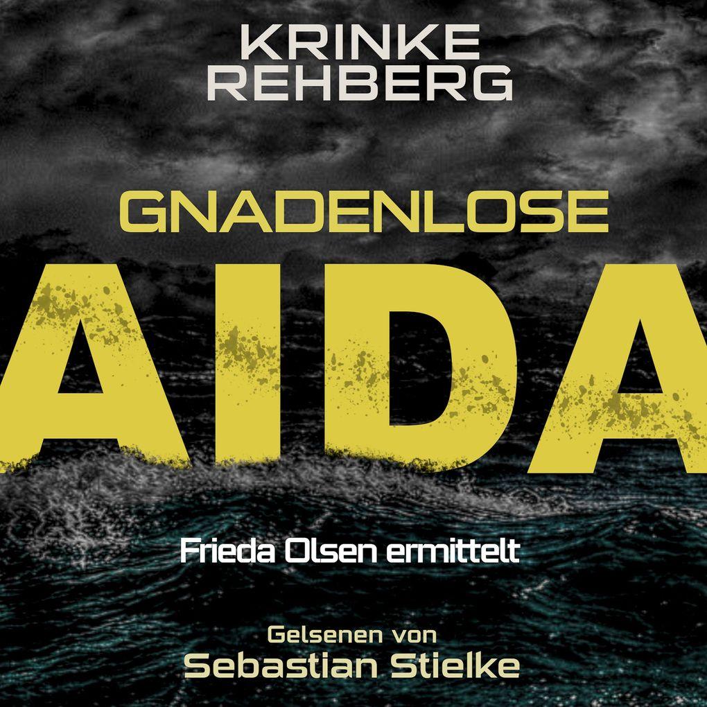 Gnadenlose AIDA