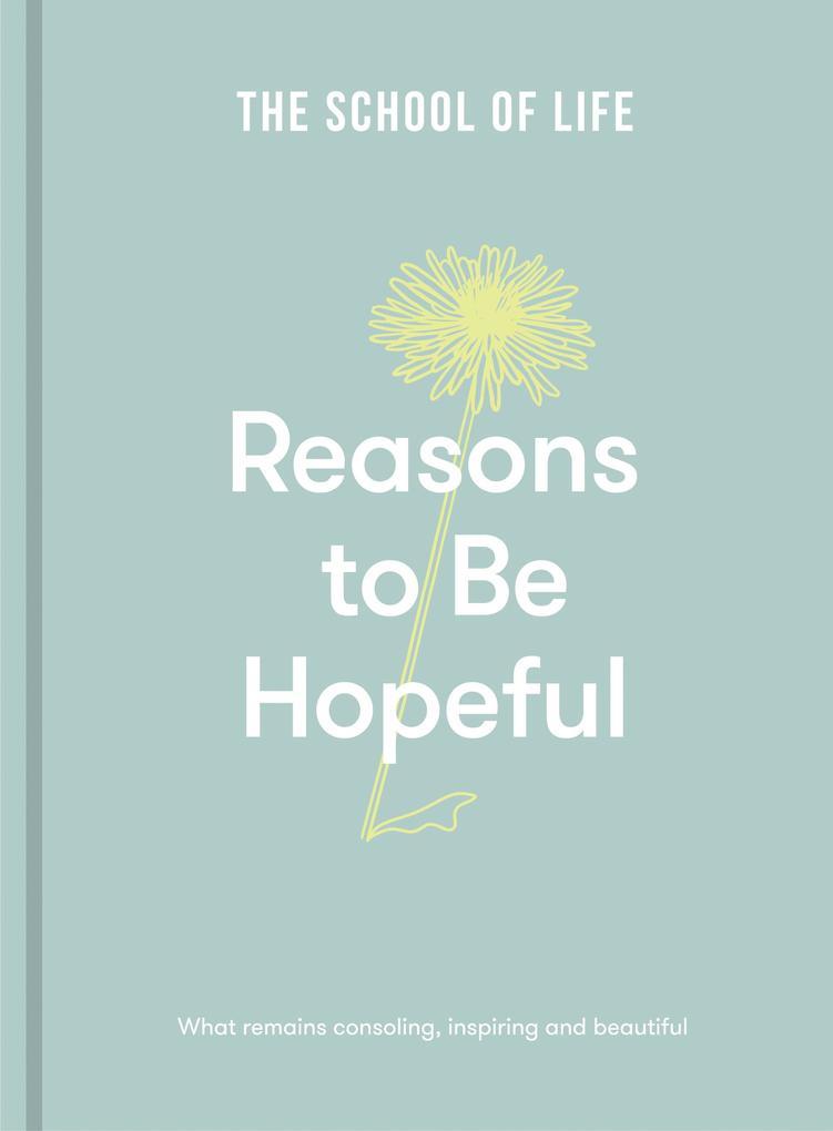 Reasons to Be Hopeful