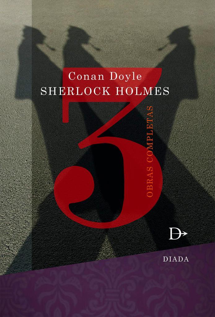 Sherlock Holmes obras completas Tomo 3