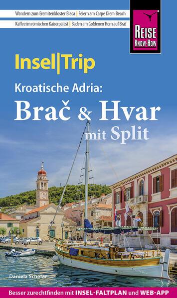 Reise Know-How InselTrip Bra & Hvar mit Split