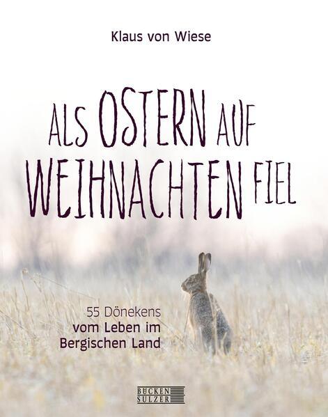 Als Ostern auf Weihnachten fiel