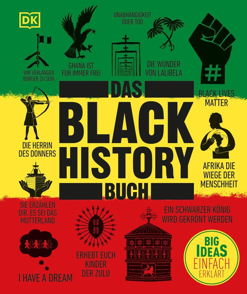 Big Ideas. Das Black-History-Buch