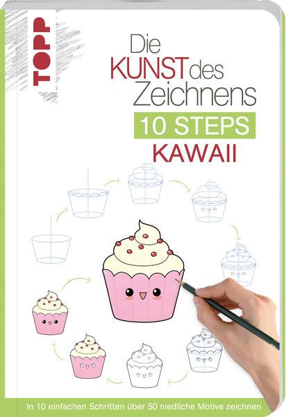 Die Kunst des Zeichnens 10 Steps - Kawaii