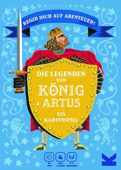 Laurence King Verlag - Die Legenden von König Artus