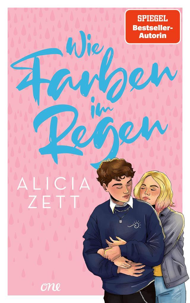 5. Alicia Zett: Wie Farben im Regen