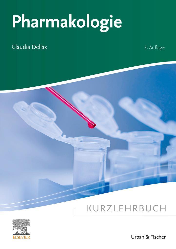 Kurzlehrbuch Pharmakologie