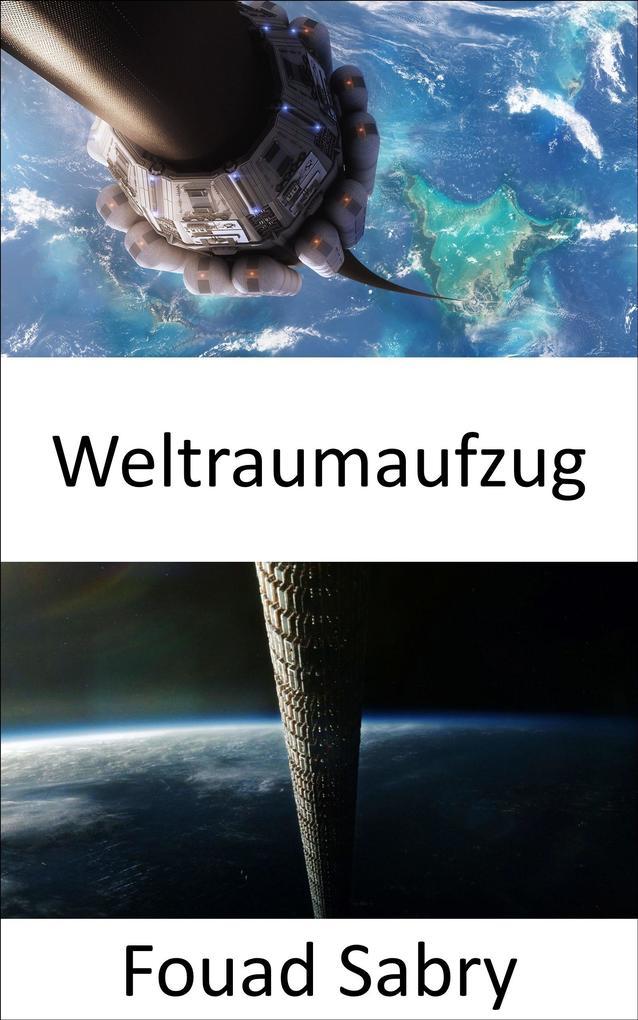 Weltraumaufzug