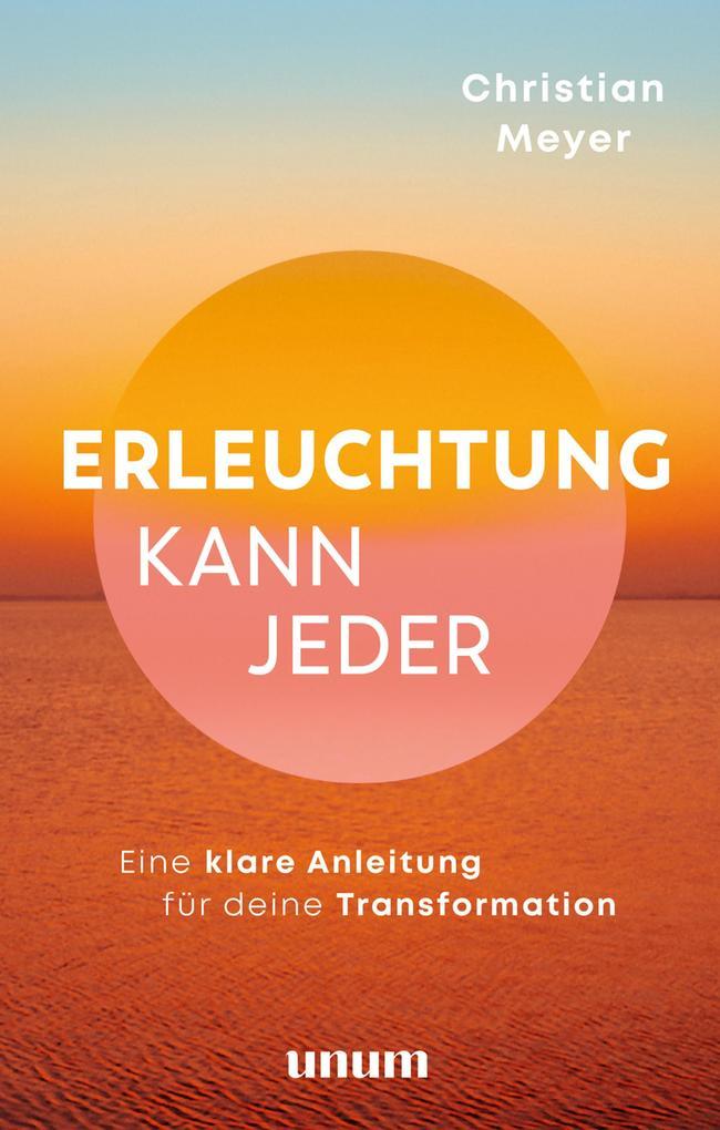 Erleuchtung kann jeder