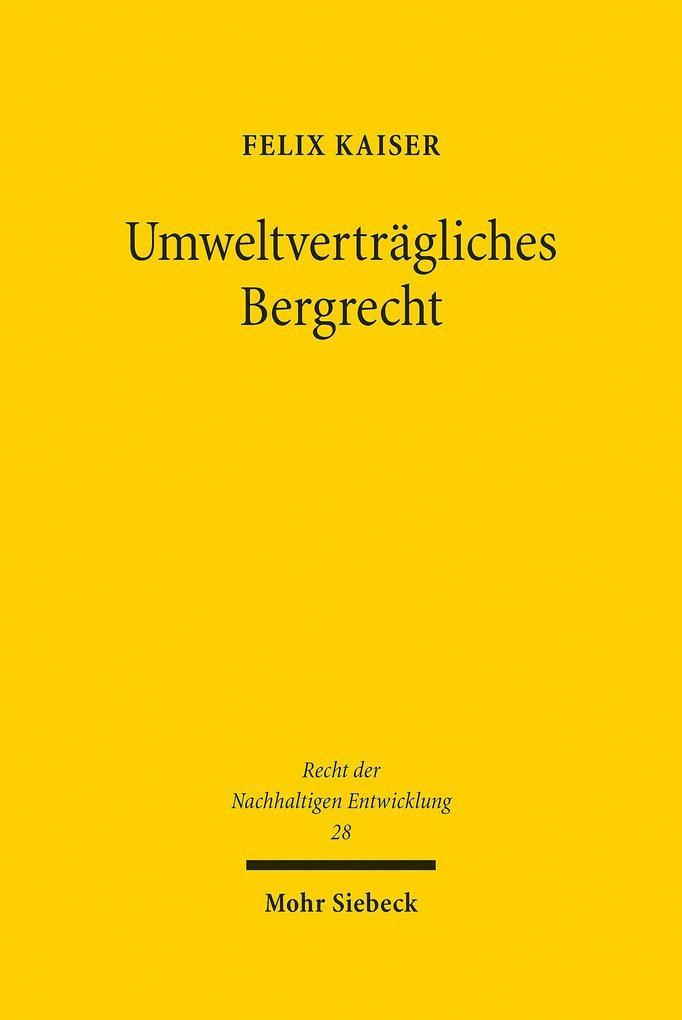 Umweltverträgliches Bergrecht