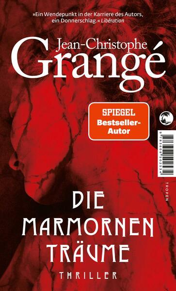 10. Jean-Christoph Grangé: Die marmornen Träume