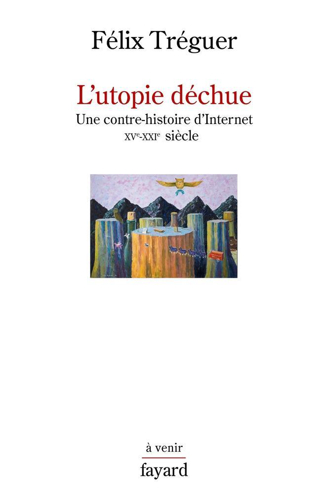 L'utopie déchue