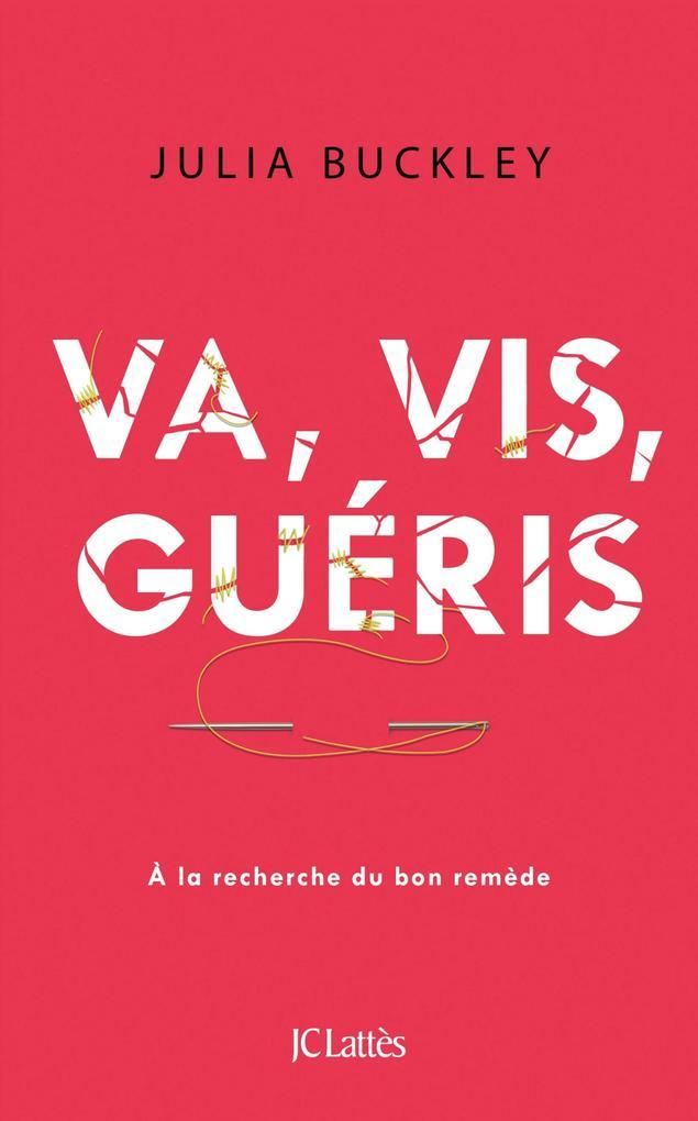 Va, vis, guéris