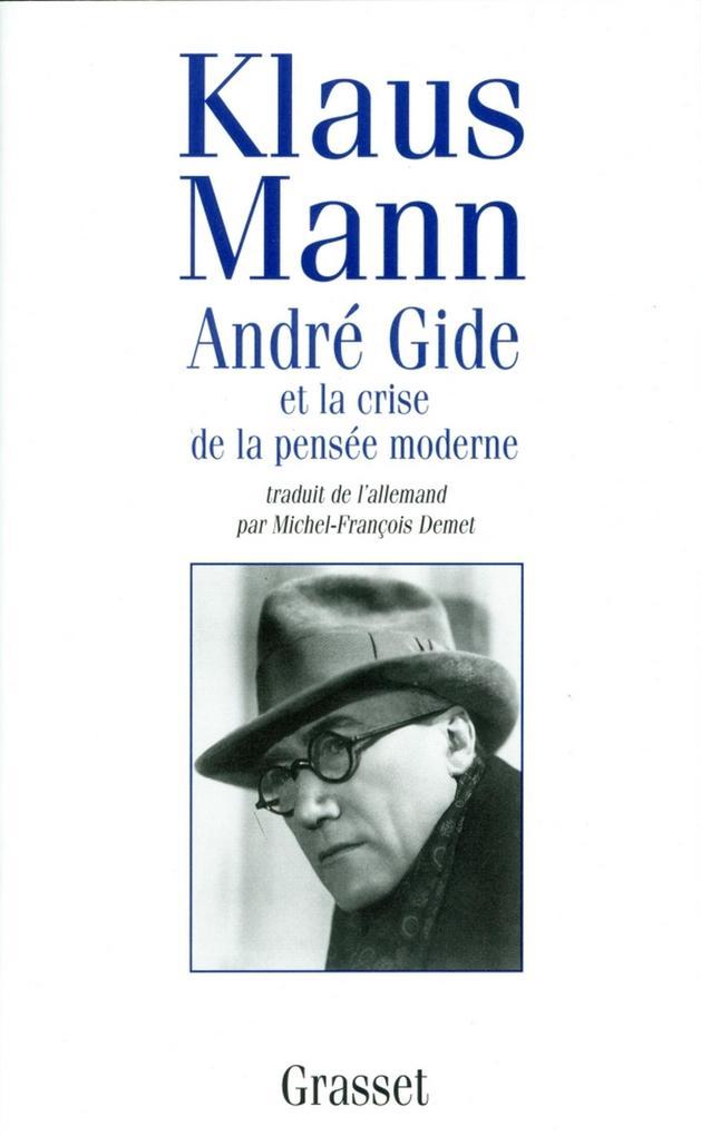 André Gide et la crise de la pensée moderne