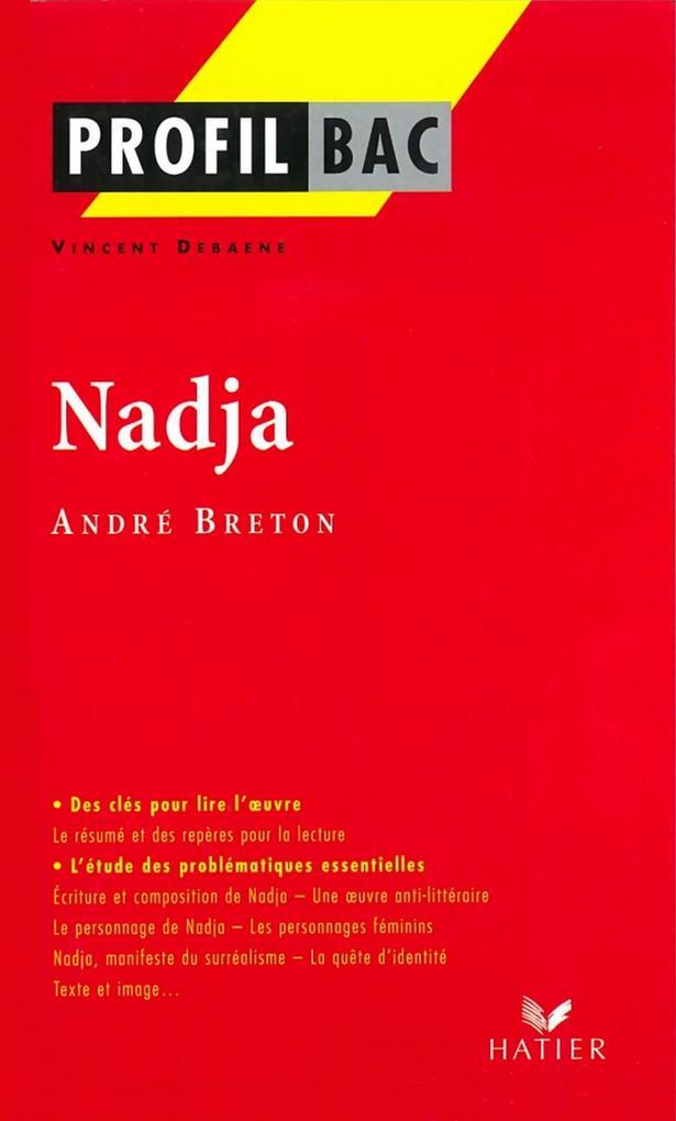 Profil - Breton (André) : Nadja