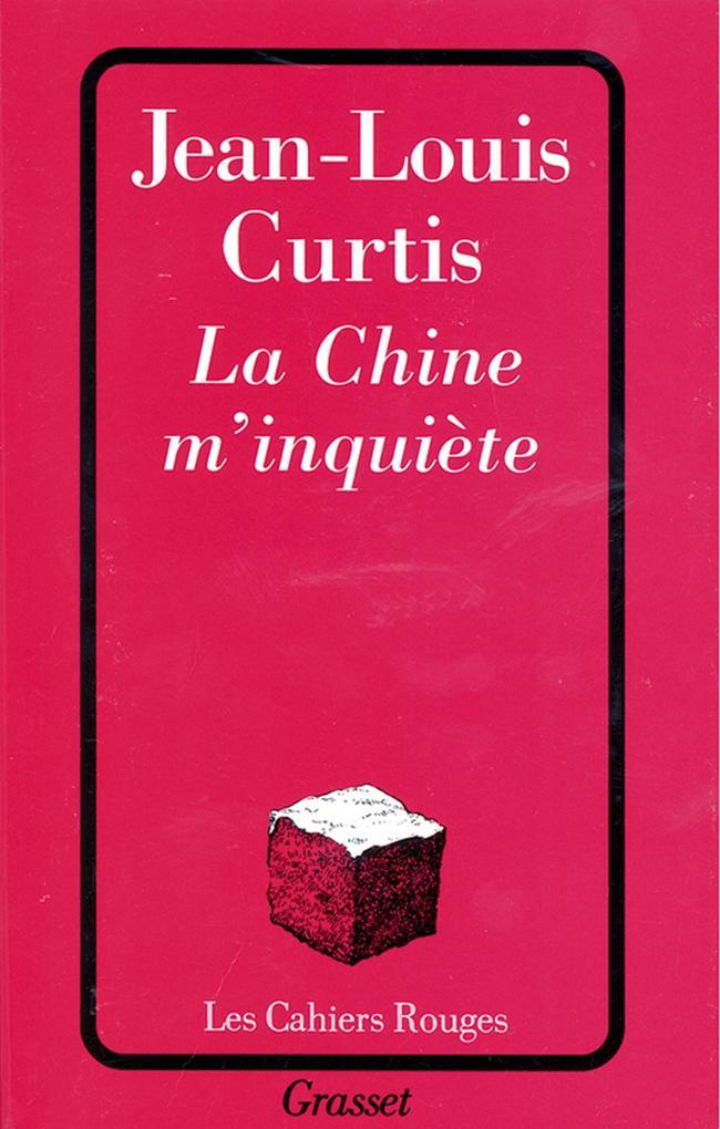 La chine m'inquiète