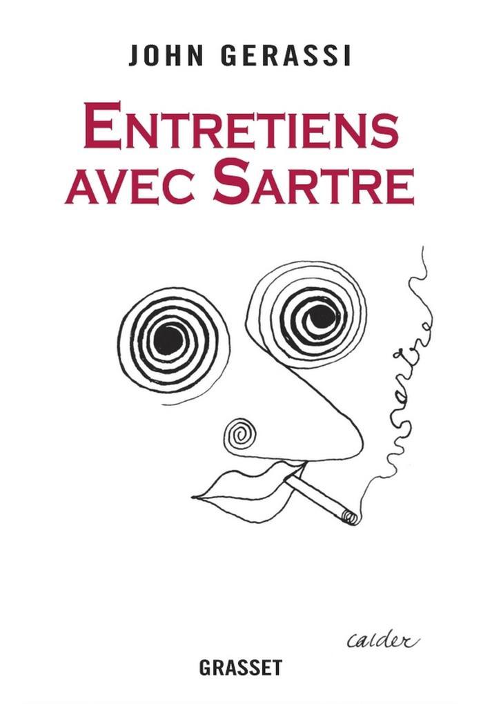 Entretiens avec Sartre