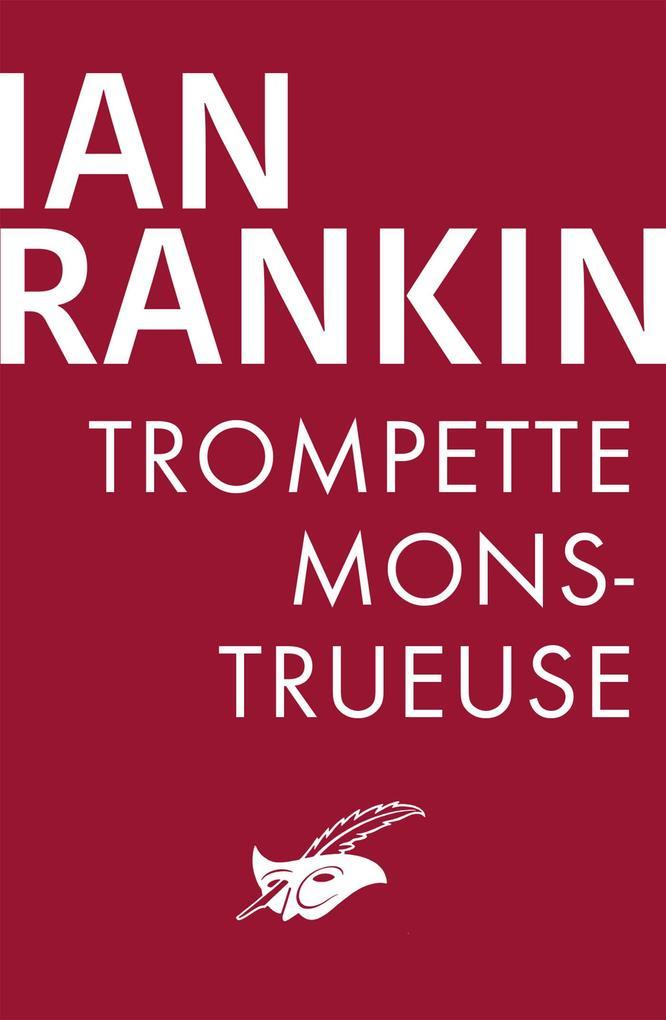 Trompette monstrueuse