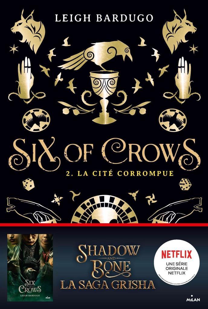 Six of crows, Tome 02