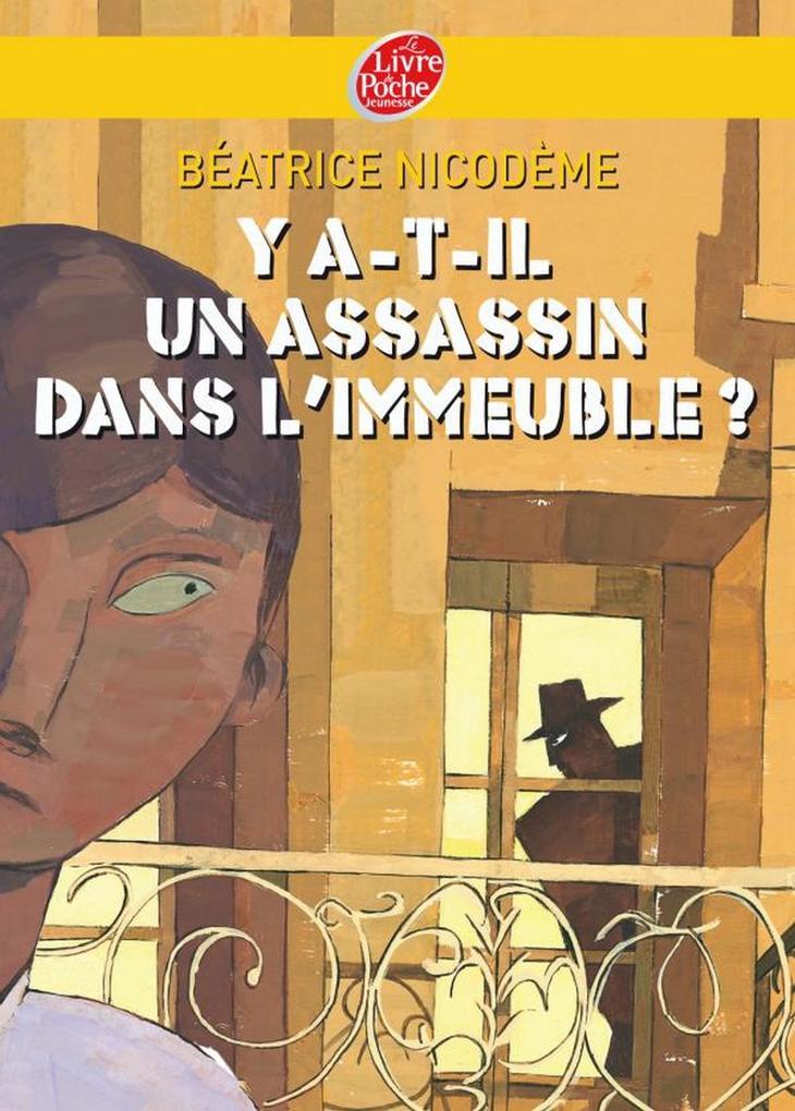 Y a-t-il un assassin dans l'immeuble?