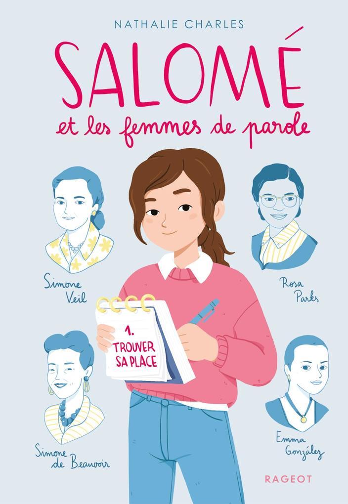 Salomé et les femmes de parole - Trouver sa place