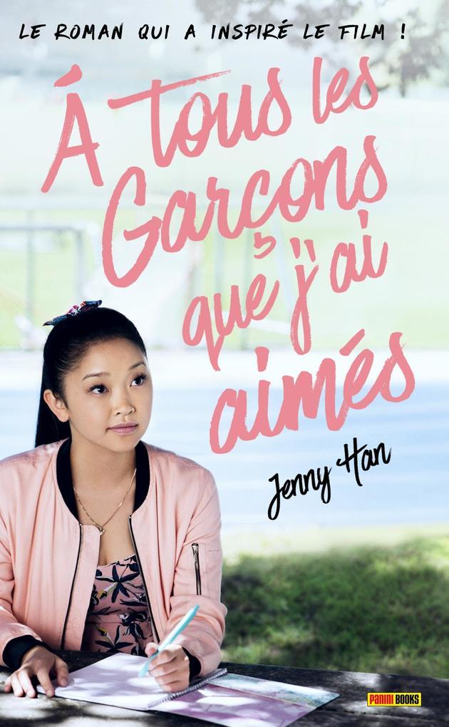 Les Amours de Lara Jean T01