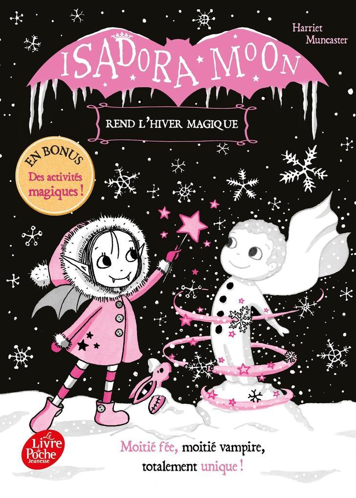 Isadora Moon rend l'hiver magique