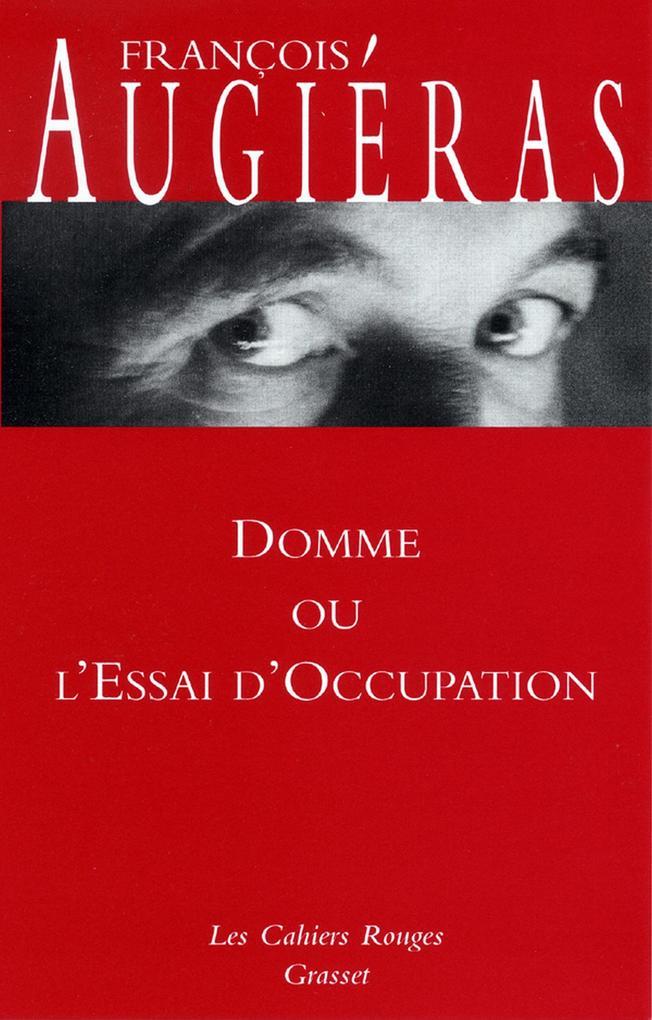 Domme ou l'essai d'occupation