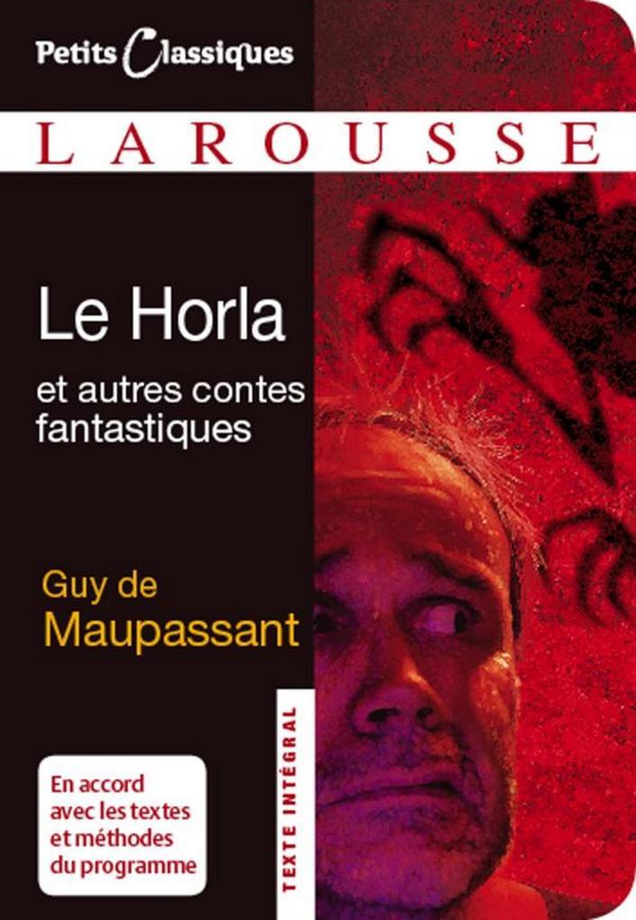 Le Horla et autres contes fantastiques