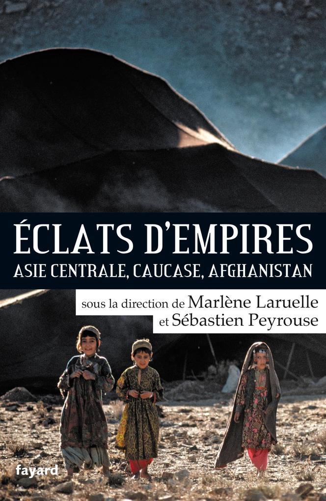 Eclats d'empires