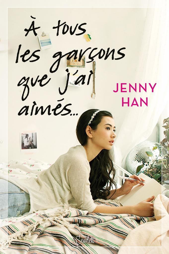 Les Amours de Lara Jean T01