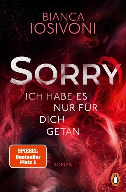 8. Bianca Iosivoni: Sorry - Ich habe es nur für dich getan