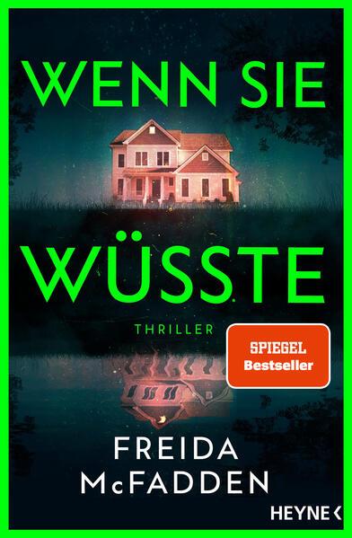 1. Freida McFadden: Wenn sie wüsste