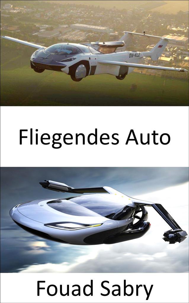 Fliegendes Auto