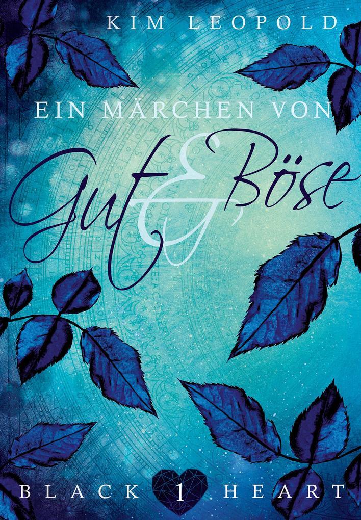 Ein Märchen von Gut und Böse