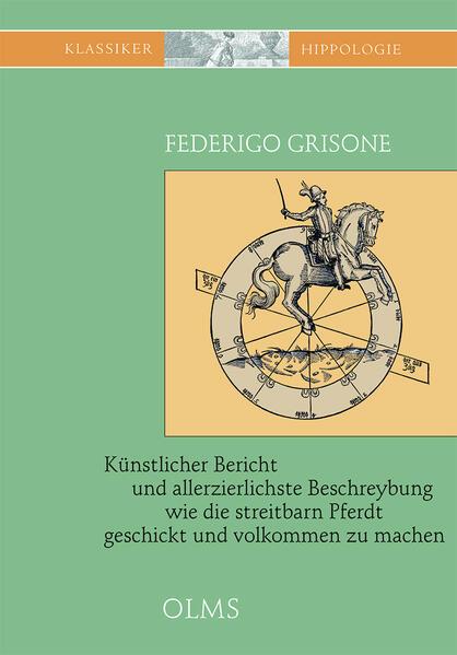 Künstlicher Bericht Und allerzierlichste Beschreybung... Wie die Streitbarn Pferdt...zum Ernst und R