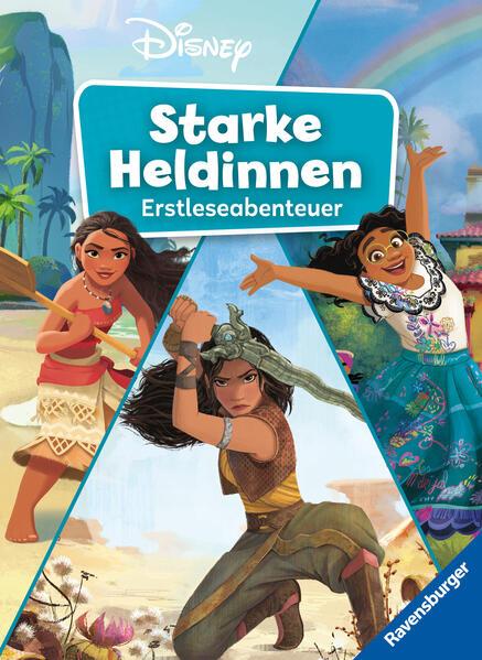 Disney: Starke Heldinnen - Erstleseabenteuer