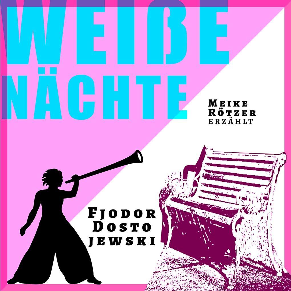 Weiße Naechte