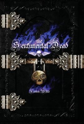 The Sentimental Dead