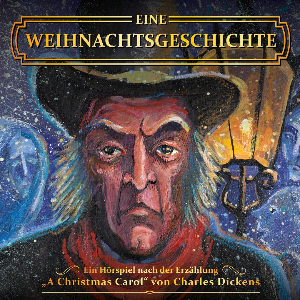 Charles Dickens - Eine Weihnachtsgeschichte